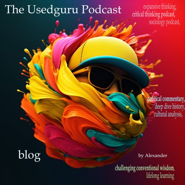 Welcome to The Usedguru Collective: A Podcast for Expansive Thinking